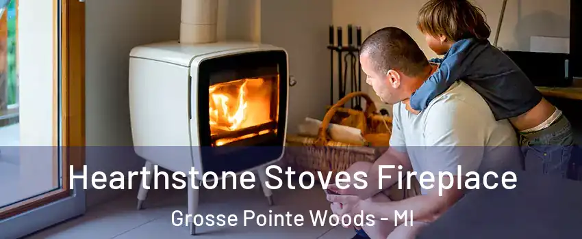  Hearthstone Stoves Fireplace Grosse Pointe Woods - MI